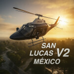San Lucas Mexico V2 [REGRESO]👀🔥🇲🇽