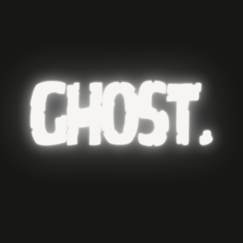 Ghost.
