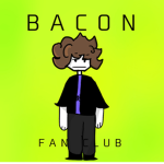 Bacon f4n club.