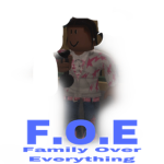 (FOE)Family Over Everything
