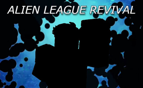 Alien League Revival Legacy