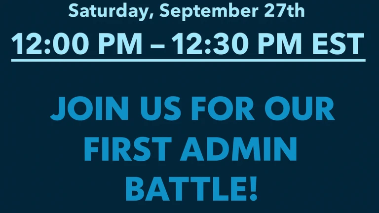 ADMIN BATTLE!