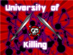 University of Killing