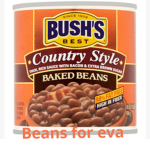 Beans for eva