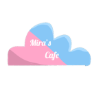 Mira's Cafe!