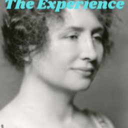 Helen Keller : The Experience