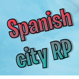 Spanish city RP [Update]