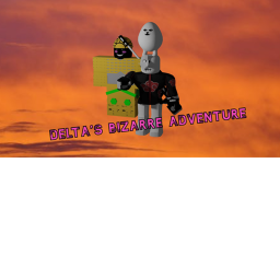 Delta's Bizarre Adventure