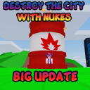 [🟣ADMIN] Destroy the CITY with Nukes
