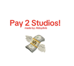 Pay 2 Studios!
