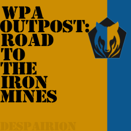 WPA Outpost: Road to the Iron-Mines