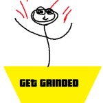 die in the grinder and hangout