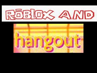 The Hangout