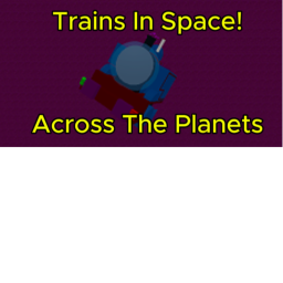 Trains In Space!