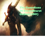 The Guardians of Swordburst Online {GSO}