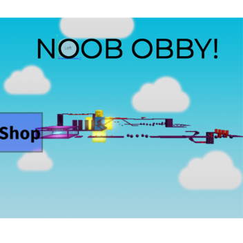 Noob obby