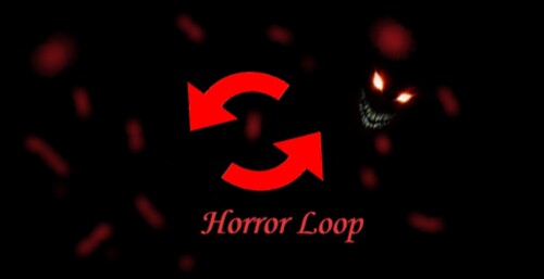 Horror Loop