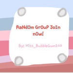 RaNdOm GrOuP jOiN nOw!