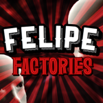 Felipe Factories