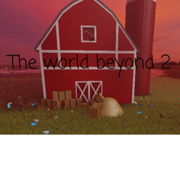 The world beyond.