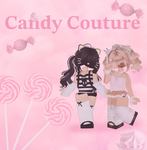 Candy Couture <3