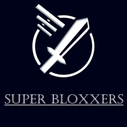 ⚔️Super Bloxxers [In development]
