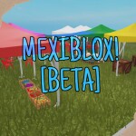 Mexiblox!! [Beta]