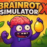 Brainrot Simulator X