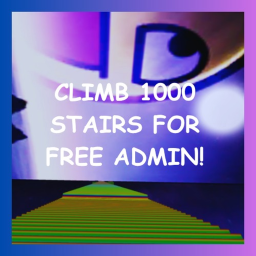 CLIMB 1000 STAIRS FOR FREE ADMIN