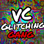Vc Glitching Gang