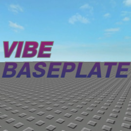 VIBE BASEPLATE! (ADMIN ON SALE)