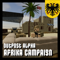 Outpost Alpha | Afrika Campaign