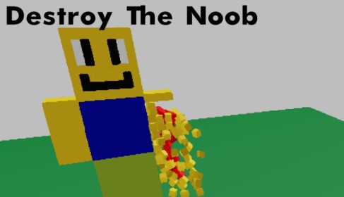Destroy The Noob