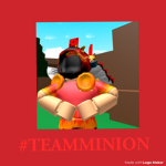 #TeamMinion