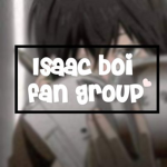 Isaac Boi Fan club / Fam