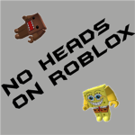 No Heads On ROBLOX
