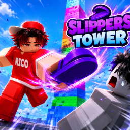 (FIX 🛠️) SLIPPERS TOWER 🩴