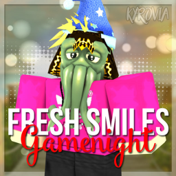 Fresh Smiles | Gamenight