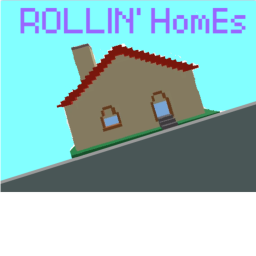 UPDATE! rolin' homes
