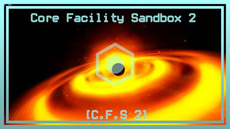 [CFS-2 | UPD] Core Facility Sandbox 2 screenshot 3