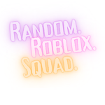 RaNdoM RObLox sqUAd!