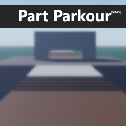 Part Parkour [DEMO]