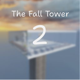 The Fall Tower 2.