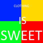 CLOTHING IS SWEET