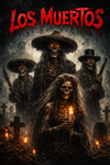 Los Muertos〤