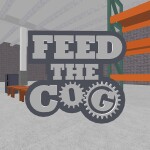 Feed the Cog [0.0.1]
