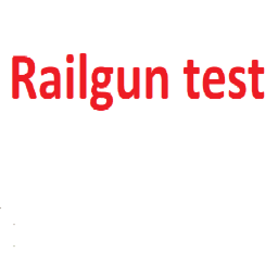 Railgun test [read desc]