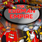 The Eggman Empire!