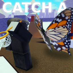 [NOW! 🗻] Catch a Butterfly 🦋