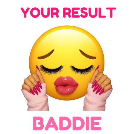 💅 Baddie Test